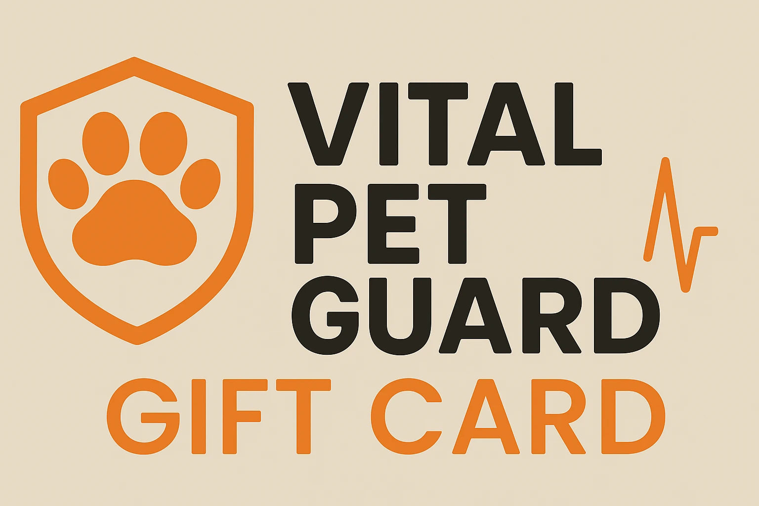 Vital Pet Guard gift card design with paw print and heartbeat line on beige background